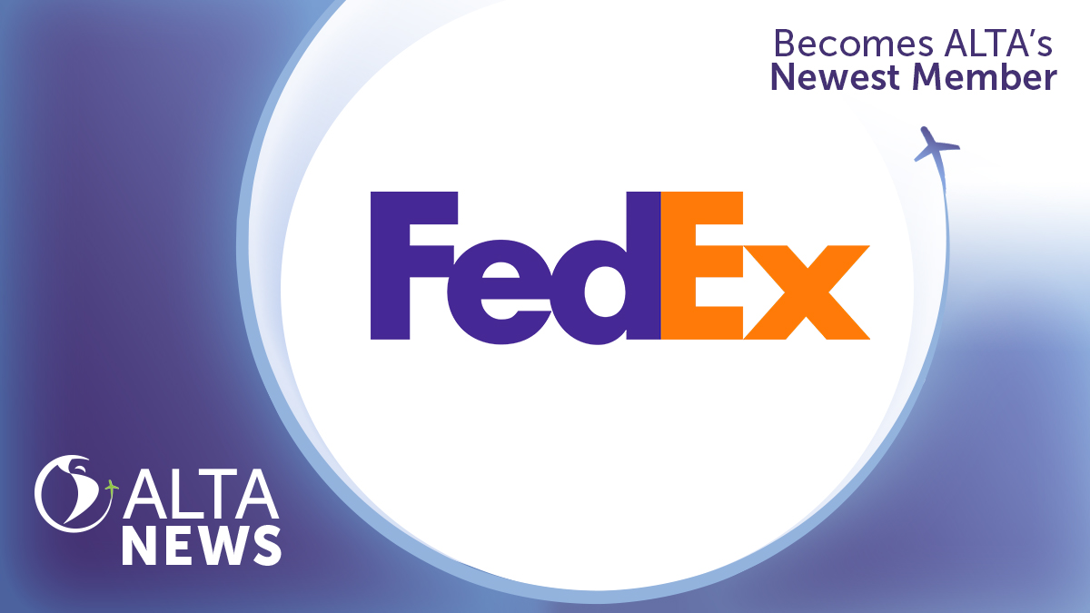 ALTA NEWS - FedEx joins ALTA to support the development of air transportation across Central America and the Caribbean